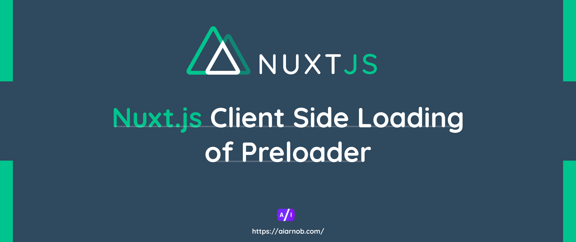 Nuxt.js Client Side Loading of Preloader or Spinner